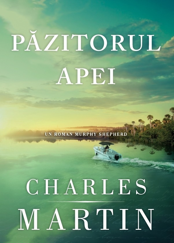 Păzitorul apei (Un roman Murphy Shepherd. Cartea 1) Păzitorul apei (Un roman Murphy Shepherd. Cartea 1)