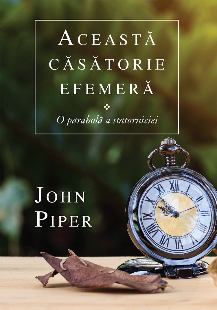 Această căsătorie efemeră. O parabolă a statorniciei Această căsătorie efemeră. O parabolă a statorniciei