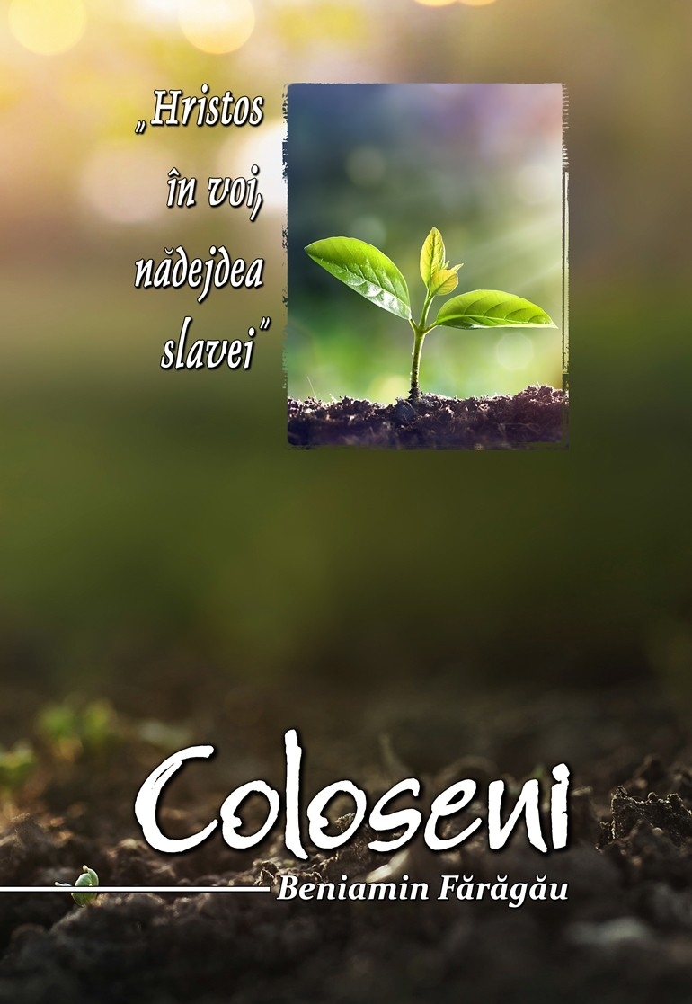 Coloseni - comentariu biblic Coloseni - comentariu biblic