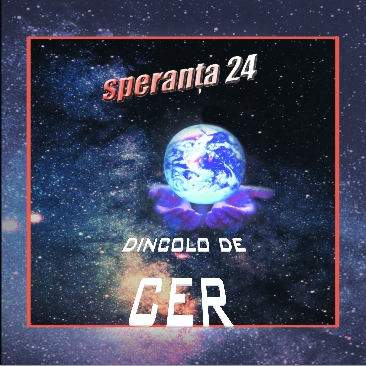 Muzica crestina Speranta - CD Dincolo de cer, vol. 24