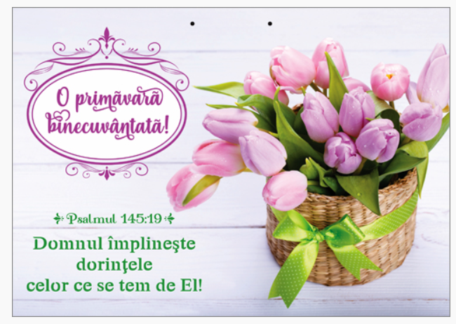 Poster cu verset A4 - "Domnul împlineşte dorinţele celor ce se tem de El!" Ps. 145:19 [31]