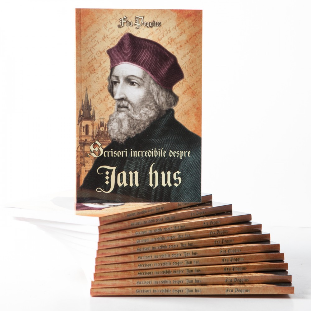 Scrisori incredibile despre Jan Hus Scrisori incredibile despre Jan Hus