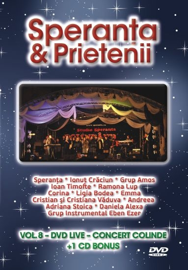 DVD, CD - Speranta si prietenii - VOL. 8 - Concert colinde DVD, CD - Speranta si prietenii - VOL. 8 - Concert colinde