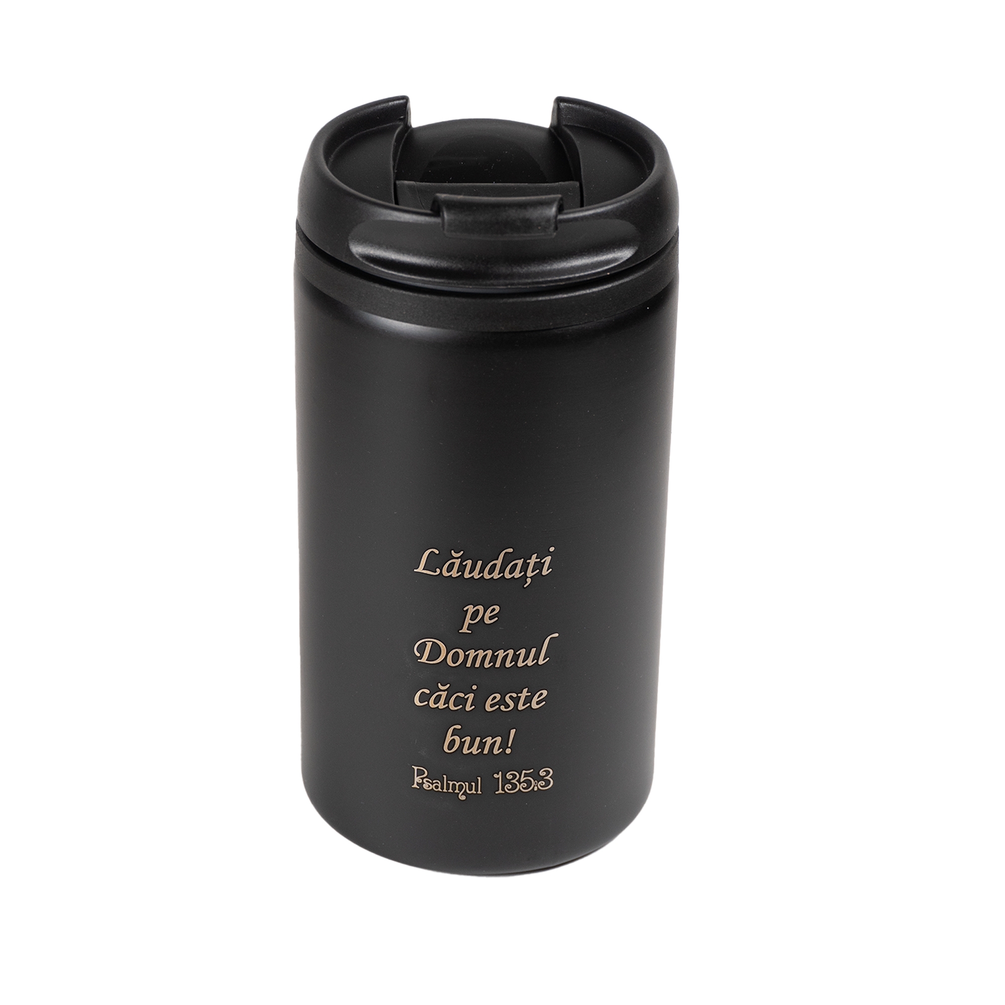 Pahar termos, metalic, negru - "Lăudați pe Domnul!" Pahar termos, metalic, negru - "Lăudați pe Domnul!"