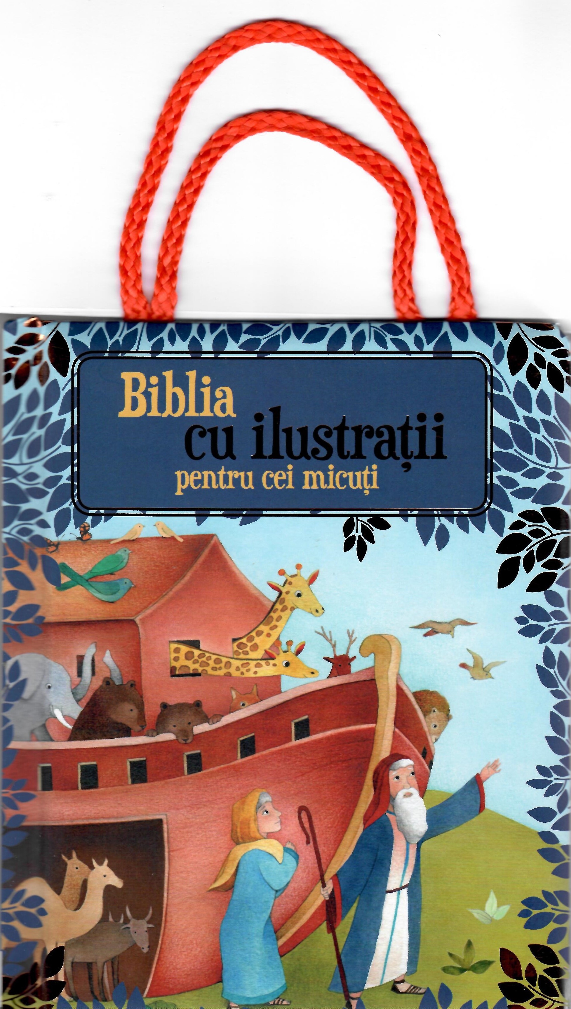 Biblia cu ilustrații pentru cei micuți