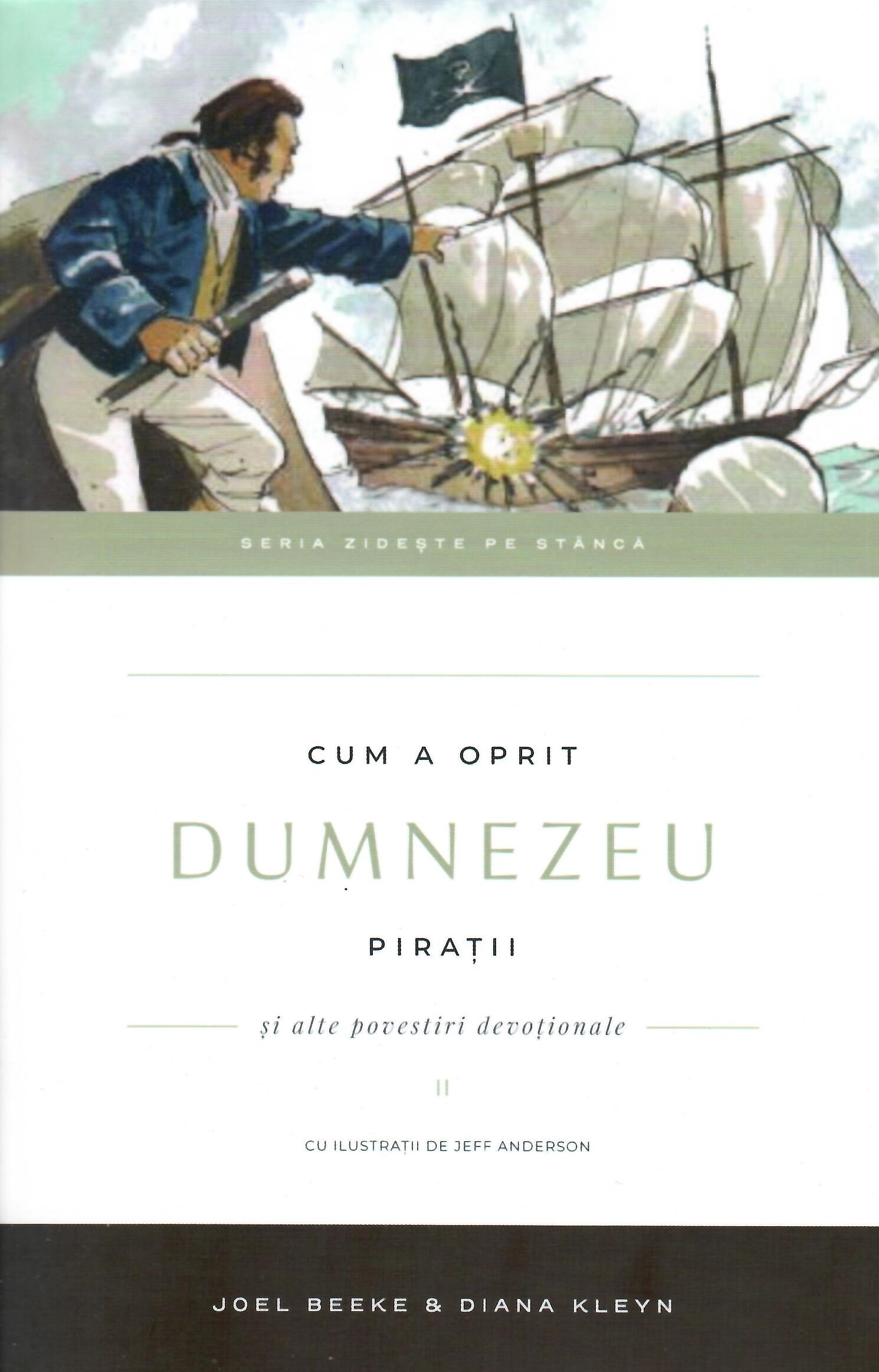 Cum a oprit Dumnezeu pirații (Vol.II) - povestiri crestine