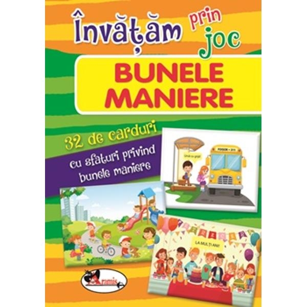 Invatam prin joc BUNELE MANIERE - Carte cu activitati pentru copii (3-5 ani) Invatam prin joc BUNELE MANIERE - Carte cu activitati pentru copii (3-5 ani)