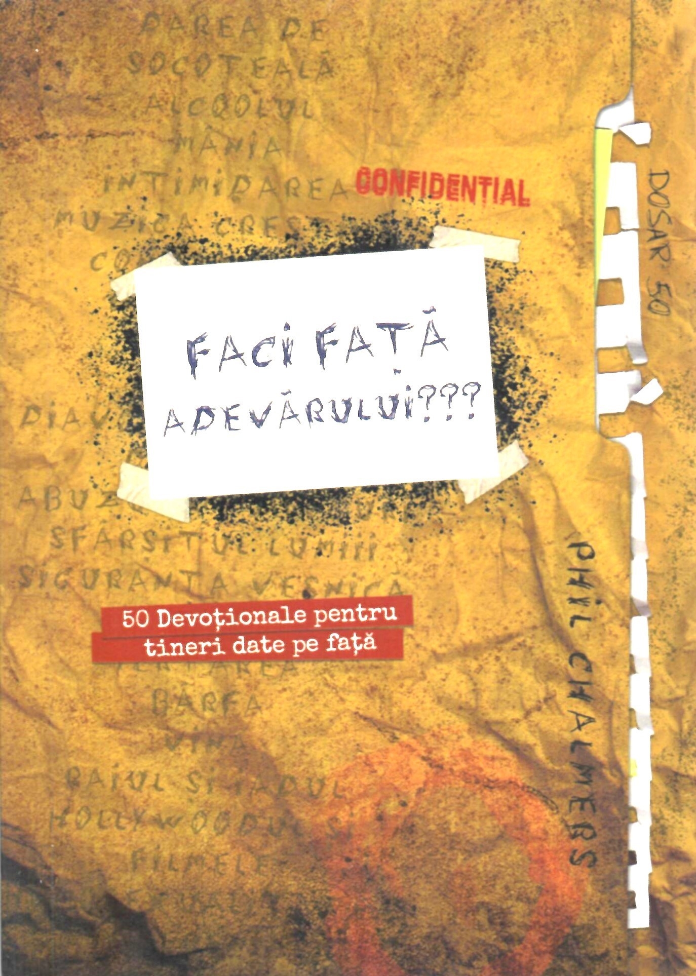 Faci față adevărului??? - Devotionale pentru tineri