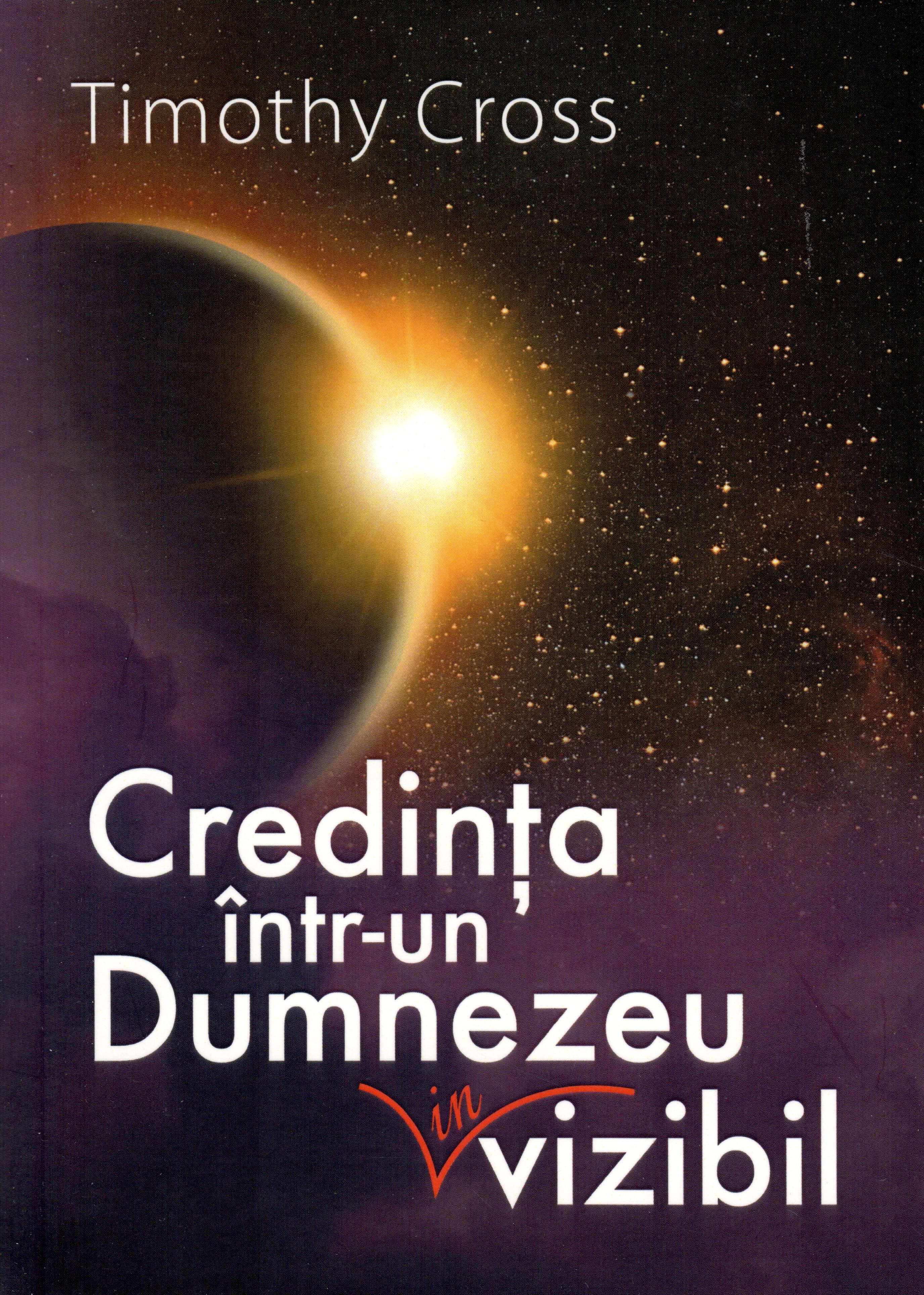 Credința într-un Dumnezeu invizibil