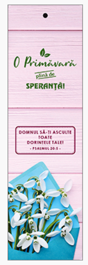 Semn de carte cu panglica roz deschis, text si verset - O primăvară plină de speranță! "Domnul să-ţi asculte toate dorinţele tale!" Psalmul 20:5 [05]