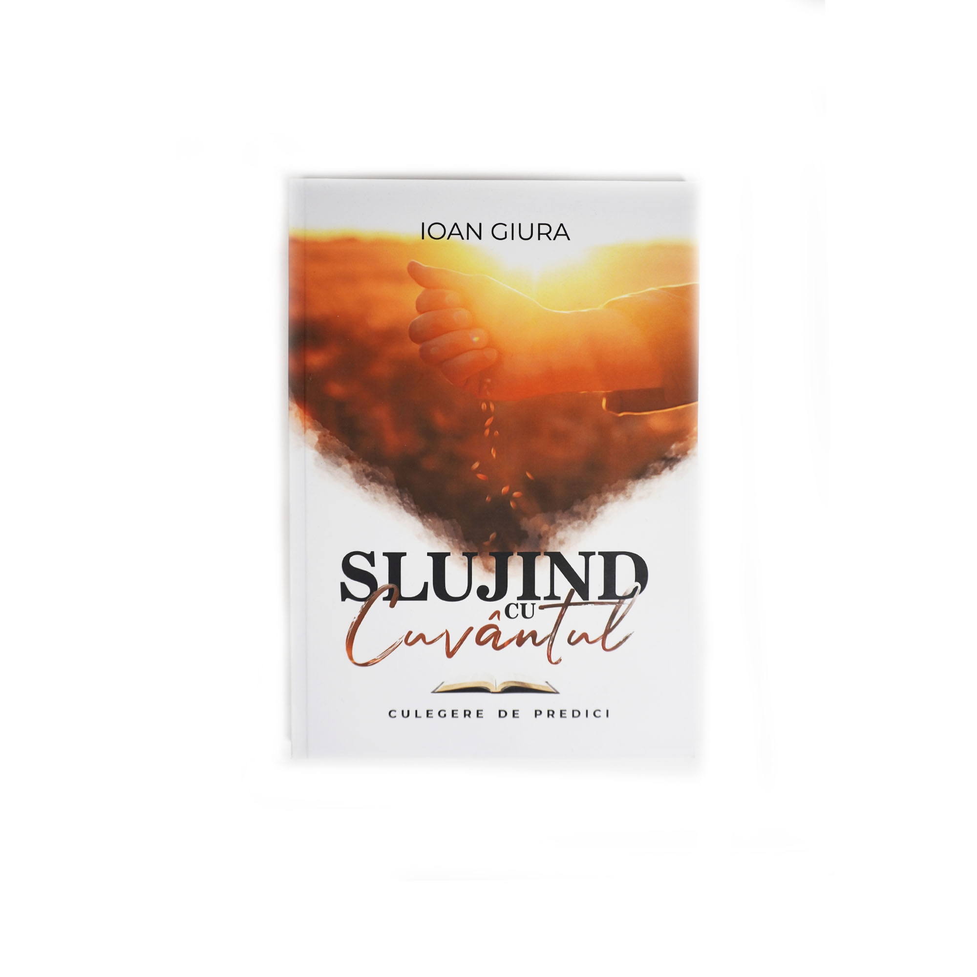Slujind cu Cuvântul - Predici scrise