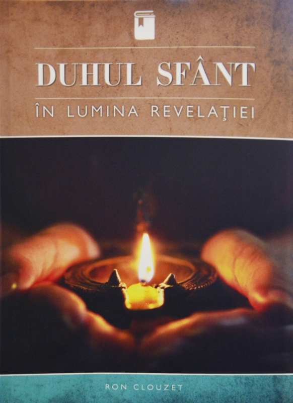Duhul Sfânt în lumina revelaţiei - Dezvoltare spirituală Duhul Sfânt în lumina revelaţiei - Dezvoltare spirituală