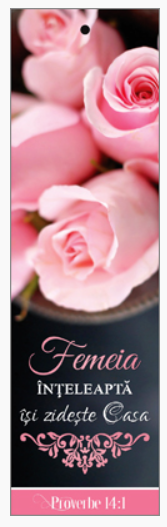 Semn de carte cu panglica roz - Verset: "Femeia înţeleaptă îşi zideşte Casa" Proverbe 14:1 [77]