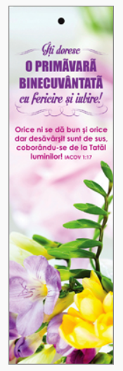 Semn de carte cu panglica mov - Text şi verset:  Îţi doresc o primăvară binecuvântată cu fericire şi iubire!  "Orice ni se dă bun şi orice dar desăvârşit sunt de sus, coborându-se de la Tatăl luminilor!" Iacov 1:17 [78]