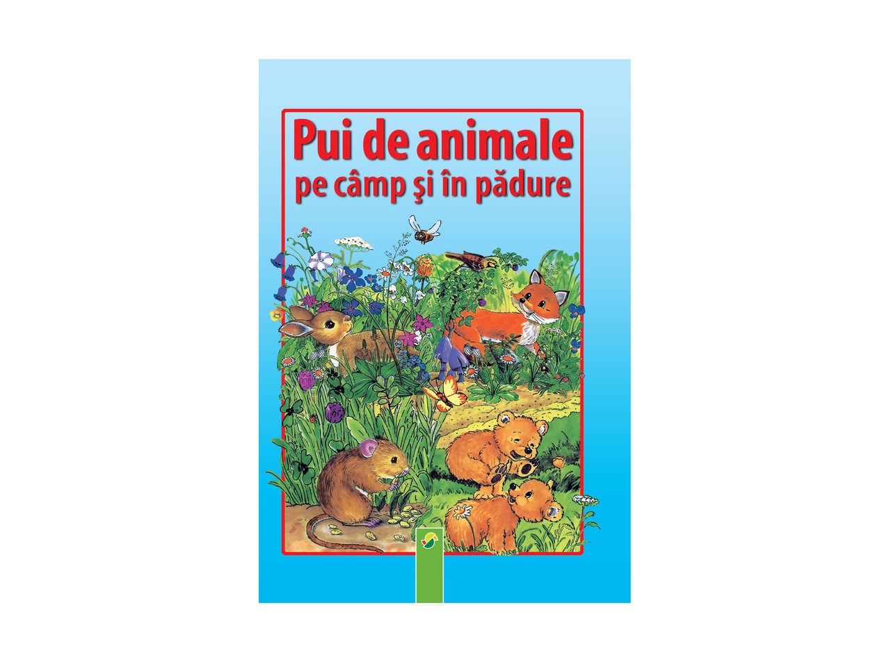 Carte pui de animale pe camp si in padure (+4 ani) Carte pui de animale pe camp si in padure (+4 ani)