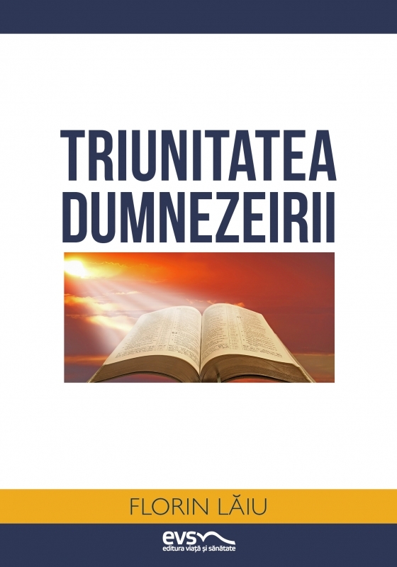 Triunitatea Dumnezeirii - Dezvoltare spirituală Triunitatea Dumnezeirii - Dezvoltare spirituală