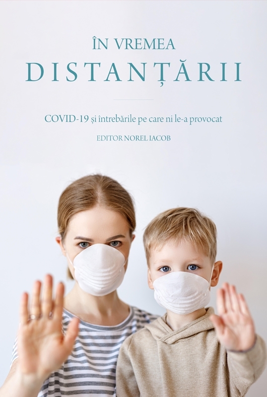 În vremea distanțării