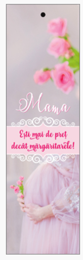 Semn de carte cu panglica roz deschis - pentru mama : "Mama, ești mai de preț decât mărgăritarele!" [07]