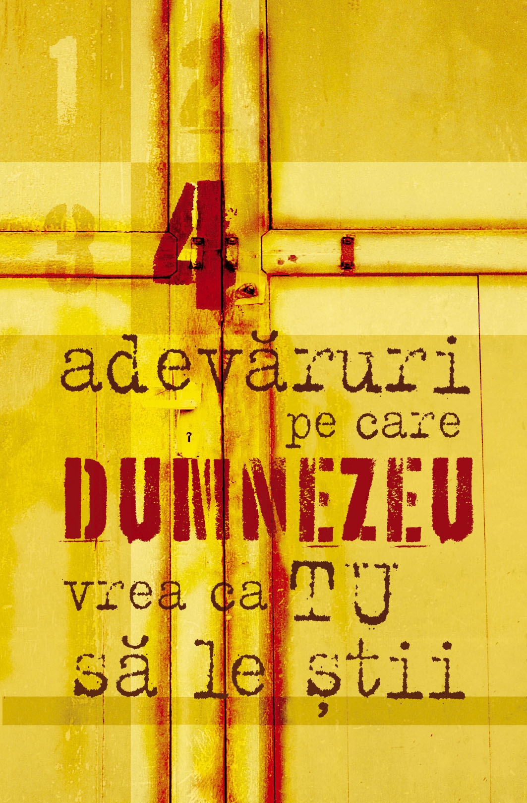 4 adevăruri pe care Dumnezeu vrea ca Tu să le știi (tractat A 5) 4 adevăruri pe care Dumnezeu vrea ca Tu să le știi (tractat A 5)
