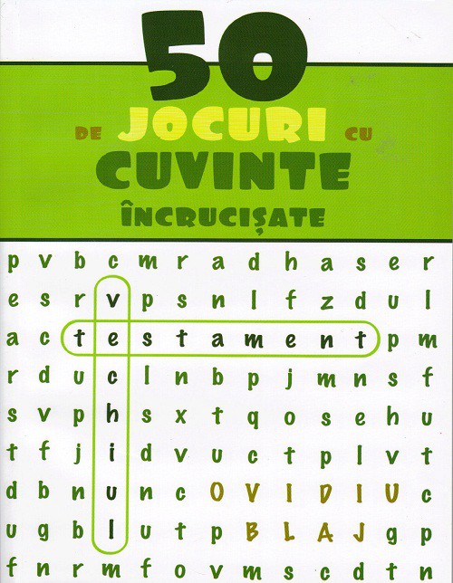 50 de jocuri cu cuvinte incrucisate - Vechiul Testament 50 de jocuri cu cuvinte incrucisate - Vechiul Testament