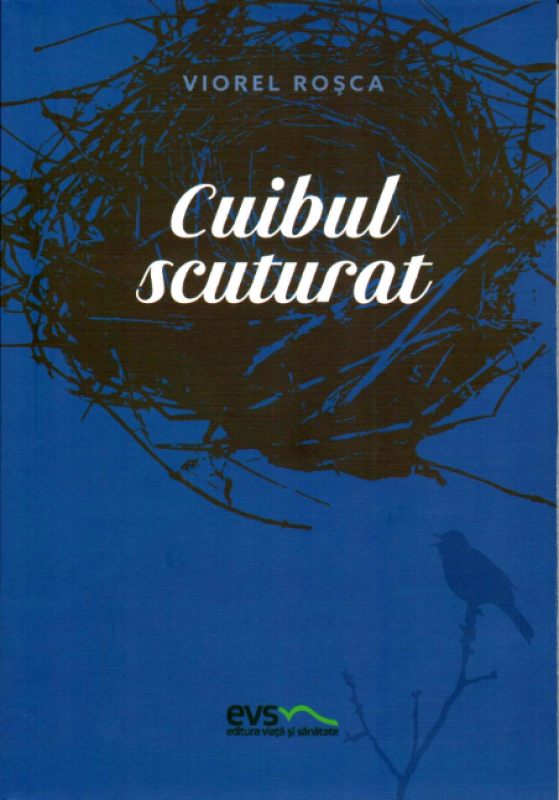 Cuibul scuturat - poezii crestine Cuibul scuturat - poezii crestine