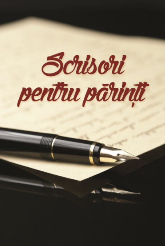 Scrisori pentru parinti Scrisori pentru parinti