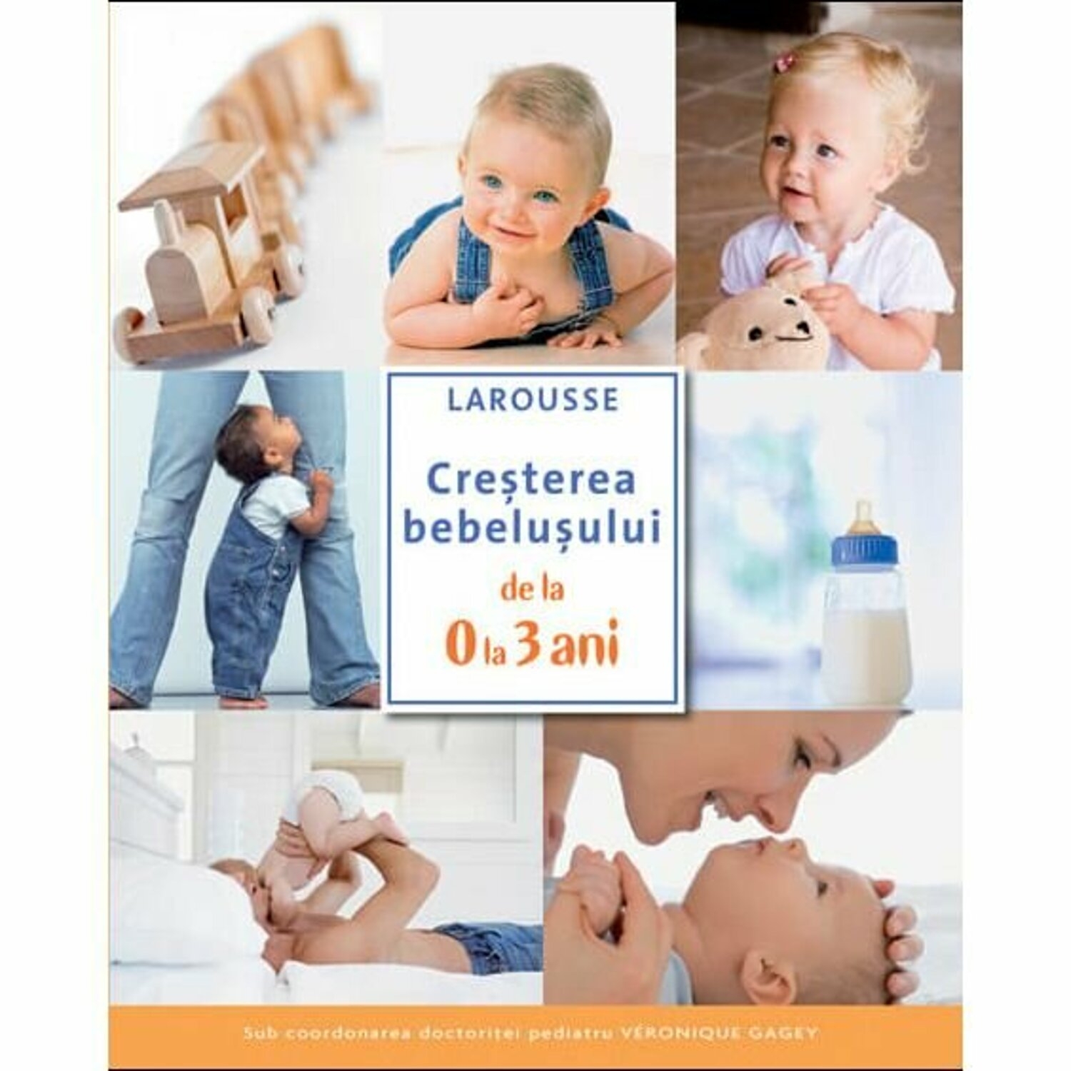 Cresterea bebelusului de la 0 la 3 ani