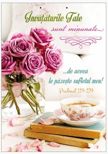 Poster cu verset A4 - Verset:  "Învăţăturile Tale sunt minunate, de aceea le păzeşte sufletul meu!" Psalmul 119:129   [145]