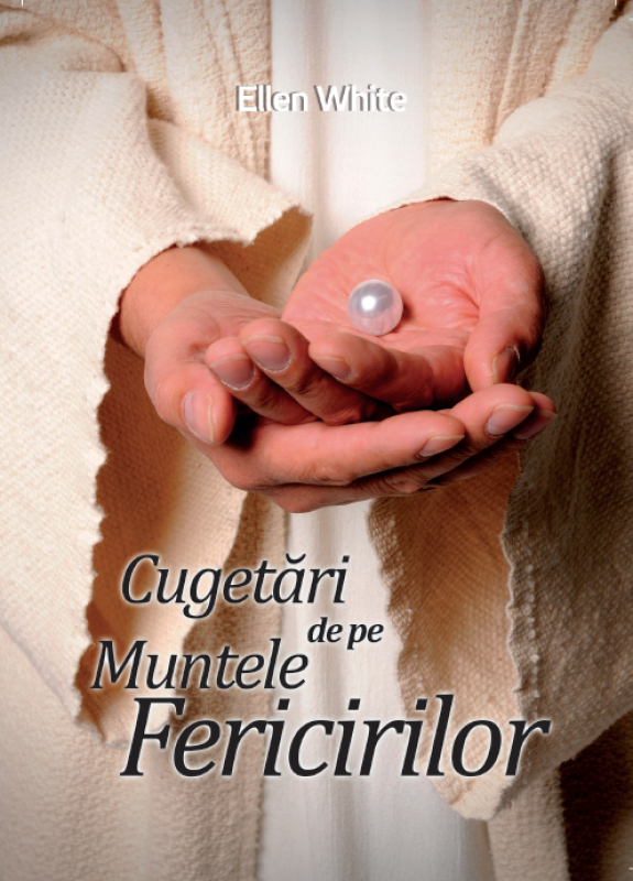 Cugetari de pe muntele fericirilor Cugetari de pe muntele fericirilor