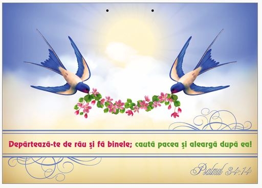 Poster cu verset A4 - Verset:  "Depărtează-te de rău şi fă binele; caută pacea şi aleargă după ea!" Psalmul 34:14    [156]