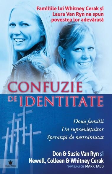 Confuzie de identitate - roman crestin Confuzie de identitate - roman crestin