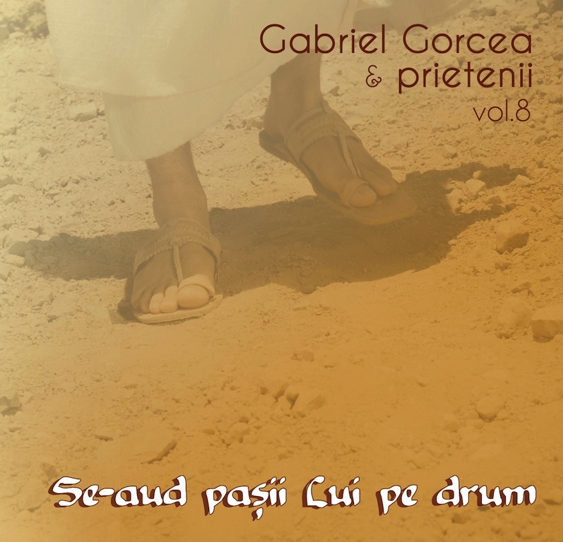 CD Muzica crestina - Gabriel Gorcea si prietenii  - Se-aud pasii Lui pe drum, vol.8 CD Muzica crestina - Gabriel Gorcea si prietenii  - Se-aud pasii Lui pe drum, vol.8