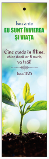 Semn de carte cu panglica verde deschis  -  Verset:  Isus a zis: "Eu sunt învierea şi viaţa. Cine crede în Mine, chiar dacă ar fi murit, va trăi!" Ioan 11:25   [111]