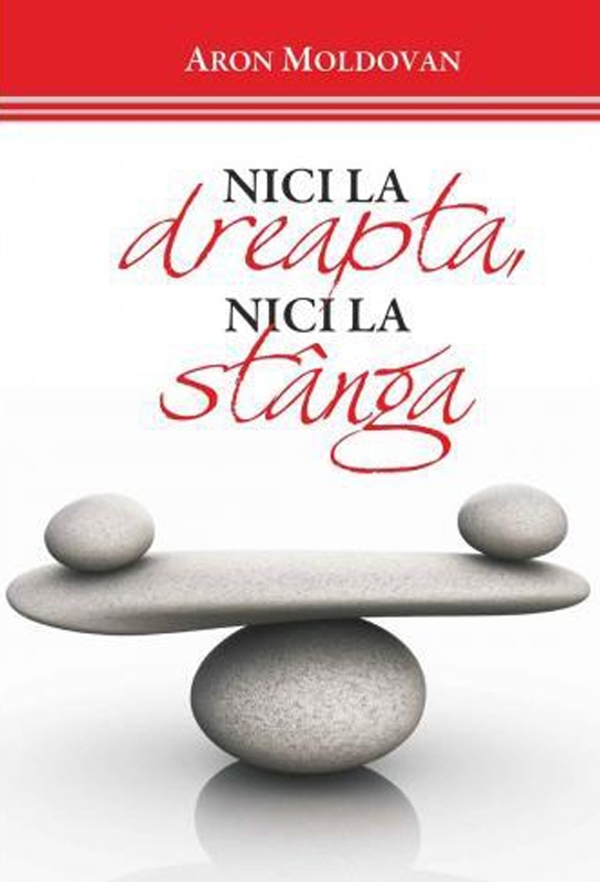 Nici la dreapta, nici la stanga