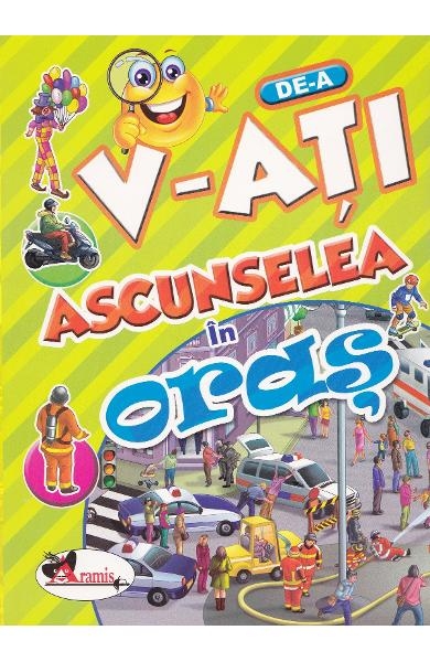 De-a v-ati ascunselea - In oras - Carte cu stickere pentru copii (3-5 ani) De-a v-ati ascunselea - In oras - Carte cu stickere pentru copii (3-5 ani)