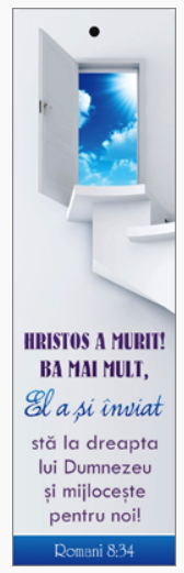 Semn de carte cu panglica albastra   - Verset:  "Hristos a murit! Ba mai mult, El a şi înviat, stă la dreapta lui Dumnezeu şi mijloceşte pentru noi!" Romani 8:34   [121]