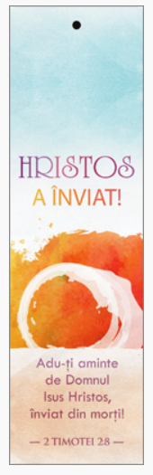 Semn de carte cu panglica albastru deschis  -  Text şi verset:  Hristos a înviat!  "Adu-ţi aminte de Domnul Isus Hristos, înviat din morţi!" 2 Timotei 2:8   [125]
