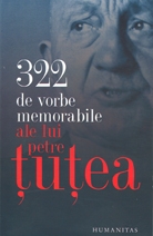 322 de vorbe memorabile ale lui Petre Țuțea