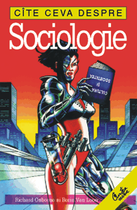 Cîte ceva despre sociologie Cîte ceva despre sociologie