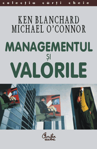 Managementul şi valorile Managementul şi valorile