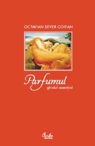 Parfumul. Mică enciclopedie
