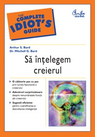 Să înţelegem creierul Să înţelegem creierul