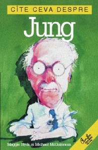 Cîte ceva despre Jung Cîte ceva despre Jung