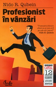 Profesionist în vânzări. Ediţia a III-a (ediţia Capital) Profesionist în vânzări. Ediţia a III-a (ediţia Capital)