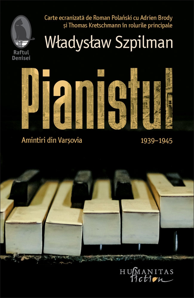 Pianistul - Amintiri din Varșovia 1939-1945 - Roman Pianistul - Amintiri din Varșovia 1939-1945 - Roman