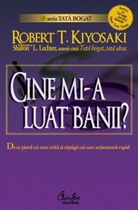 CINE MI-A LUAT BANII? - De ce pierd cei care ezită şi câştigă cei care acţionează rapid!