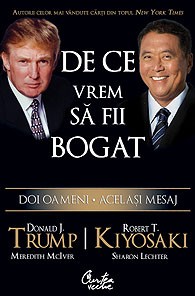 Donald Trump - De ce vrem să fii bogat - Doi oameni - Acelaşi mesaj