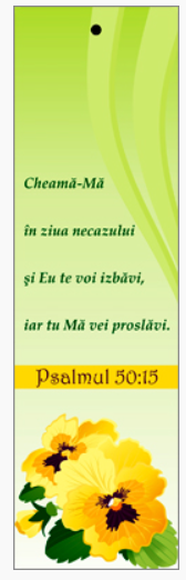 Semn de carte cu panglica verde deschis - Verset:  "Cheamă-Mă în ziua necazului şi Eu te voi izbăvi, iar tu Mă vei proslăvi." Psalmul 50:15 [14]
