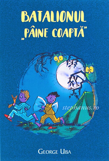 Batalionul Paine Coapta - Povestiri crestine pentru copii Batalionul Paine Coapta - Povestiri crestine pentru copii