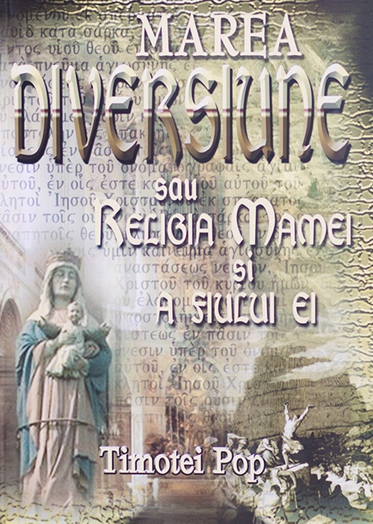 Marea diversiune sau religia mamei si a fiului ei